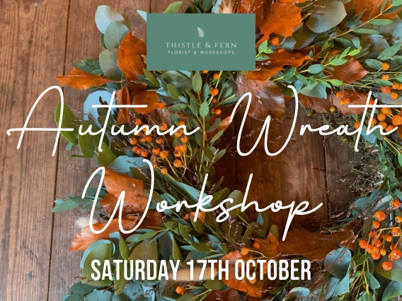 Autumn Wreath Workshop – 17th October